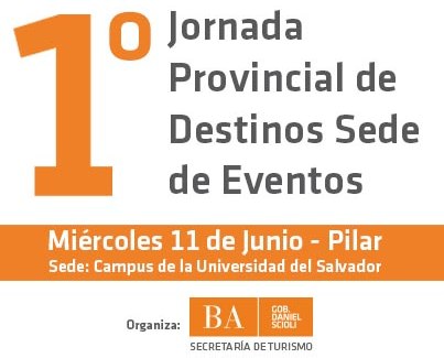 1 Jornada Provincial de Destinos Sede de Eventos en Pilar