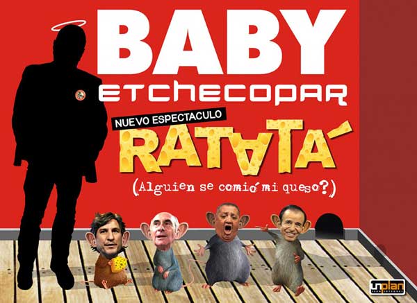 Baby Etchecopar en Ratat! (alguien se comi mi queso?)