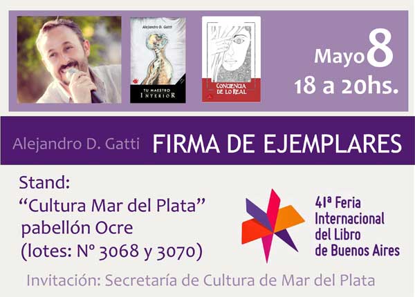 Alejandro D. Gatti estar en la 41 Feria Internacional del Libro de Buenos Aires